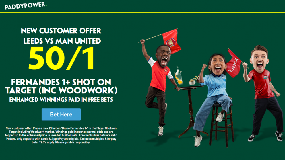 Paddy Power 50/1 Fernandes 1+ shot on target, Leeds vs Man United betting offer