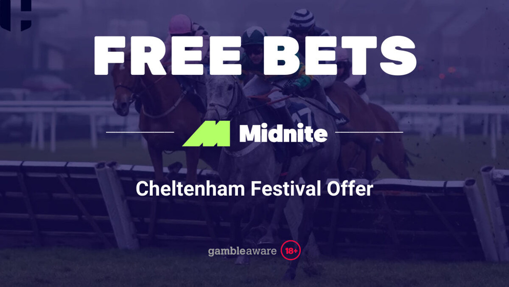 Midnite Cheltenham Offer