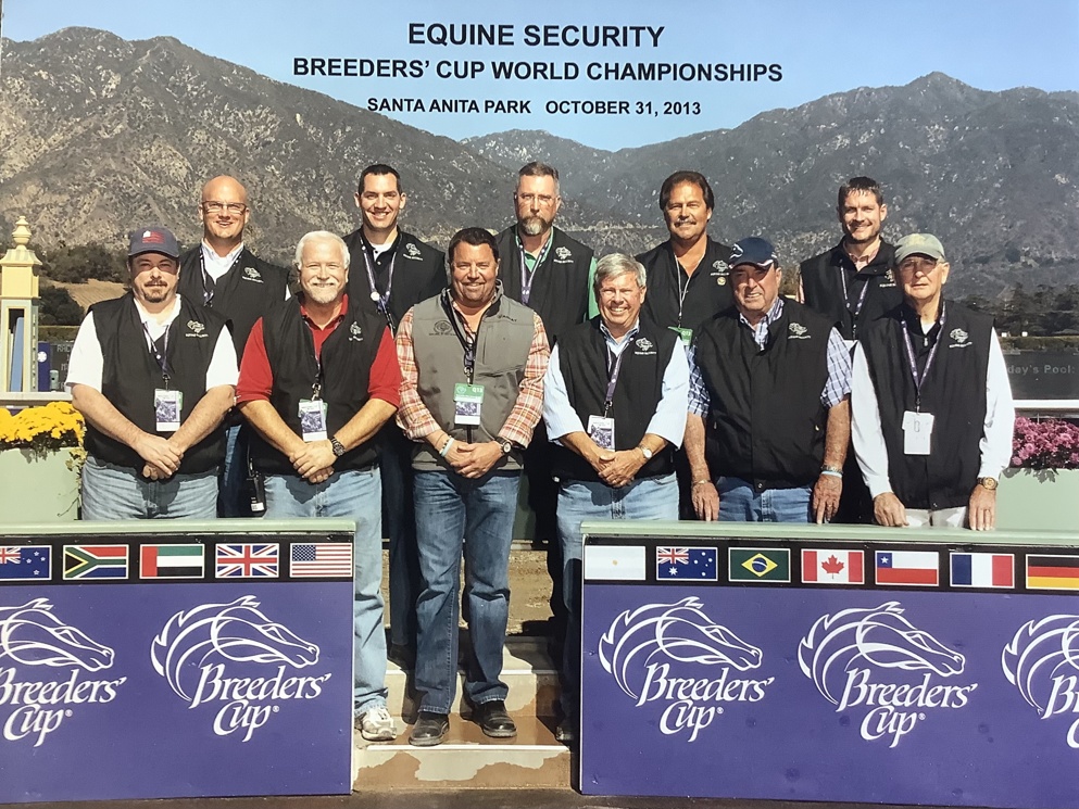 Ahrens (back row, second from the right) with the 2013 “Equine Security Team” at Santa Anita. The handpicked team of security specialists work tirelessly to protect the Thoroughbreds that come to the Breeders’ Cup.